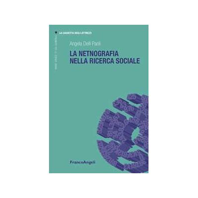 Angela Delli Paoli La netnografia nella ricerca sociale Angela Delli Paoli La netnografia nella ricerca sociale