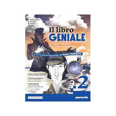 Palmira Aristodemo Il libro geniale. Per la Scuola media. Con e-book. Con espansione... Palmira Aristodemo Il libro geniale. Per la Scuola media. Con e-book. Con espansione...