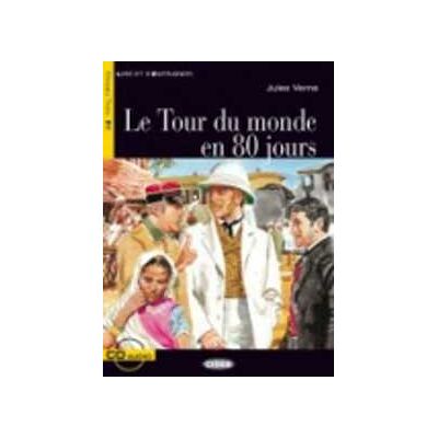 Jules Verne Le tour du monde en 80 jours. Con file audio MP3 scaricabili Jules Verne Le tour du monde en 80 jours. Con file audio MP3 scaricabili