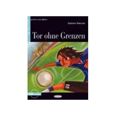 Sabine Werner Tor ohne Grenzen. Con File audio scaricabile on line Sabine Werner Tor ohne Grenzen. Con File audio scaricabile on line