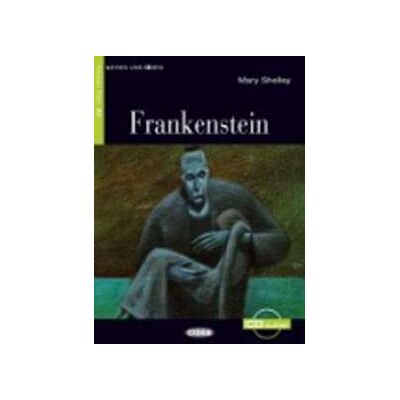 Mary Shelley Frankenstein. Con File audio scaricabile Mary Shelley Frankenstein. Con File audio scaricabile