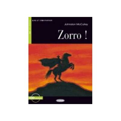 Johnston McCulley Zorro. Con File audio scaricabile on line Johnston McCulley Zorro. Con File audio scaricabile on line