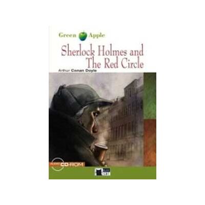 Arthur Conan Doyle Sherlock Holmes and the red circle. Con File audio per il download Arthur Conan Doyle Sherlock Holmes and the red circle. Con File audio per il download