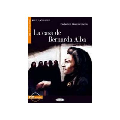 Federico García Lorca La casa de Bernarda Alba. Con file audio MP3 scaricabili Federico García Lorca La casa de Bernarda Alba. Con file audio MP3 scaricabili
