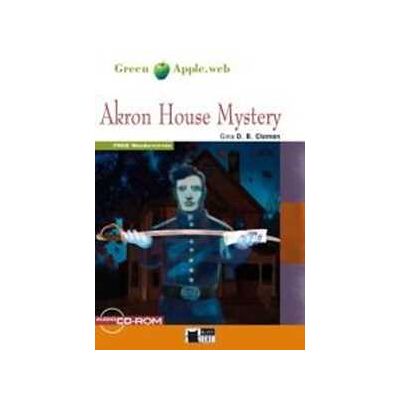 Gina D. B. Clemen Akron house mystery. Con File audio scaricabile on line Gina D. B. Clemen Akron house mystery. Con File audio scaricabile on line
