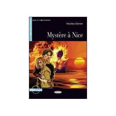 Nicolas Gerrier Mystère a Nice. Con CD Audio Nicolas Gerrier Mystère a Nice. Con CD Audio