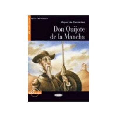 Miguel de Cervantes Don Quijote Mancha. Con file audio MP3 scaricabili Miguel de Cervantes Don Quijote Mancha. Con file audio MP3 scaricabili