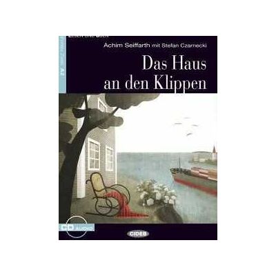 Achim Seiffarth Das Haus den Klippen. Con File audio scaricabile on line Achim Seiffarth Das Haus den Klippen. Con File audio scaricabile on line