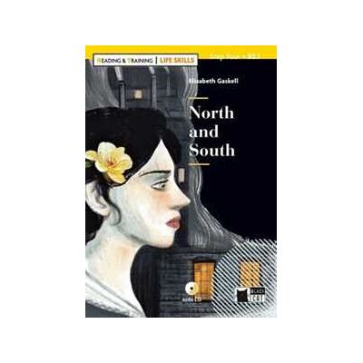 Elizabeth Gaskell North and South. Livello B2.1. Con espansione online. Con CD-Audio Elizabeth Gaskell North and South. Livello B2.1. Con espansione online. Con CD-Audio