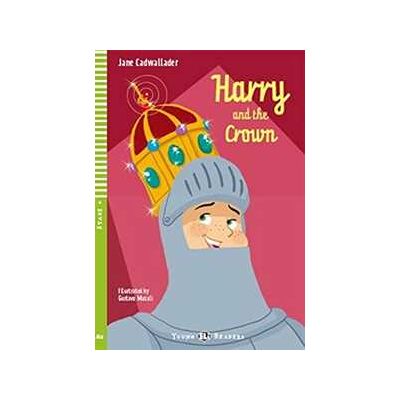 Jane Cadwallader Harry and the crown. Con File audio per il download Jane Cadwallader Harry and the crown. Con File audio per il download