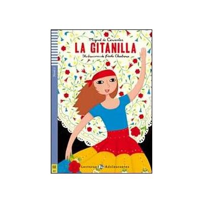 Miguel de Cervantes La gitanilla. Con File audio per il download Miguel de Cervantes La gitanilla. Con File audio per il download