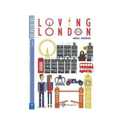 Angela Tomkinson Loving London. Con File audio per il download Angela Tomkinson Loving London. Con File audio per il download