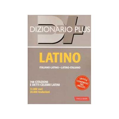 Nedda Sacerdoti Dizionario latino. Italiano-latino, latino-italiano. Con ebook Nedda Sacerdoti Dizionario latino. Italiano-latino, latino-italiano. Con ebook