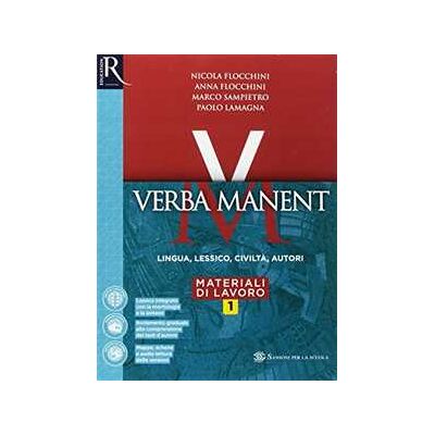 Anna Flocchini Verba manent. Grammatica-Esercizi-Per tradurre-Repertori lessical... Anna Flocchini Verba manent. Grammatica-Esercizi-Per tradurre-Repertori lessical...
