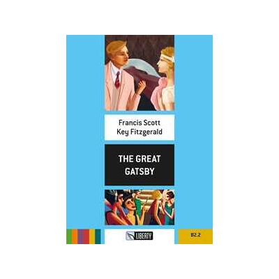 Francis Scott Fitzgerald The great Gatsby. Con File audio per il download Francis Scott Fitzgerald The great Gatsby. Con File audio per il download