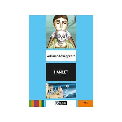 William Shakespeare Hamlet. Con File audio per il download William Shakespeare Hamlet. Con File audio per il download