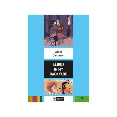 Janet Cameron Aliens in my backyard. Ediz. per la scuola. Con File audio per il... Janet Cameron Aliens in my backyard. Ediz. per la scuola. Con File audio per il...