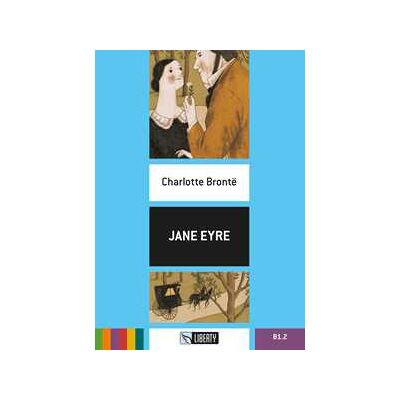 Charlotte Brontë Jane Eyre. Ediz. per la scuola. Con File audio per il download Charlotte Brontë Jane Eyre. Ediz. per la scuola. Con File audio per il download
