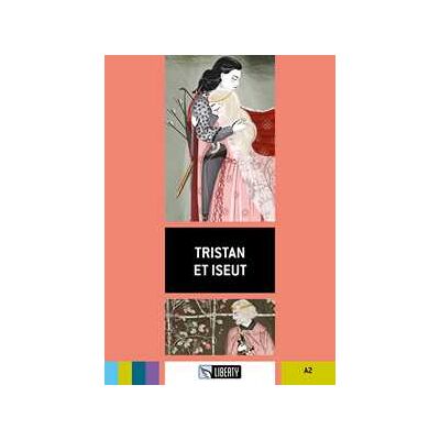 Tristan et Iseut. Ediz. per la scuola. Con File audio per il download Tristan et Iseut. Ediz. per la scuola. Con File audio per il download