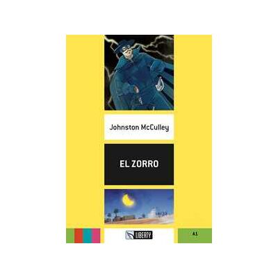 Johnston McCulley El Zorro. A1. Con File audio per il download Johnston McCulley El Zorro. A1. Con File audio per il download