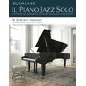 Suonare Il Piano Jazz Solo