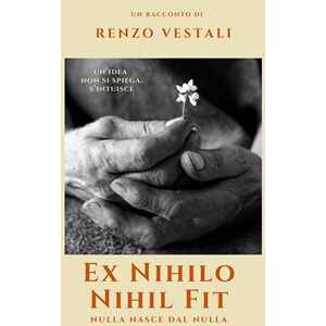 ex nihilo nihil fit