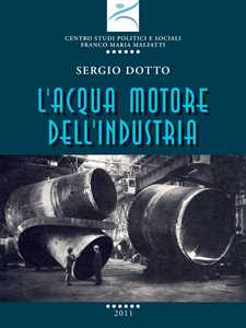 L'acqua motore dell'industria