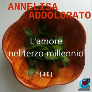 L'amore nel terzo millennio ( I I )