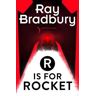 R is for Rocket