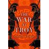 Lindsay Clarke The War at Troy