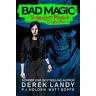 Derek Landy Bad Magic