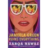 Zarqa Nawaz Jameela Green Ruins Everything