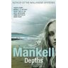 Henning Mankell Depths