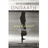 Michael Ondaatje Anil's Ghost