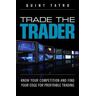 Trade the Trader