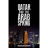 Qatar and the Arab Spring