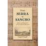 From Serra to Sancho