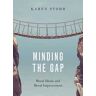 Minding the Gap