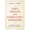 Free Speech and Turbulent Freedom