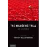 The Milosevic Trial