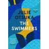 Julie Otsuka The Swimmers