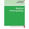 Robert Pool;Wenzel Geissler Medical Anthropology