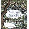 Joyce Sidman We Are Branches