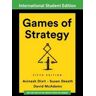 Avinash K. Dixit;Susan Skeath;David McAdams Games of Strategy