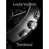Fabienne Reybaud Louis Vuitton Tambour