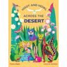 Vassiliki Tzomaka Hoot and Howl across the Desert: Life in the world's driest deserts