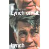 David Lynch Lynch on Lynch