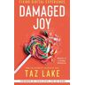 Damaged Joy