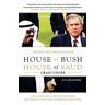 House of Bush, House of Saud