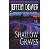 Shallow Graves